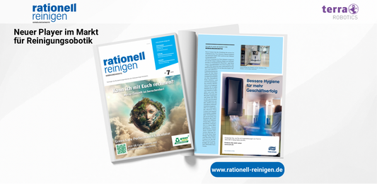 Terra Robotics erscheint in der Ausgabe 7 des Fachmagazins rationell reinigen im Jahr 2025